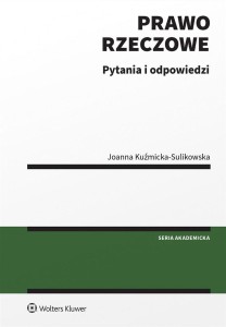 PRAWO RZECZOWE. PYTANIA I ODPOWIEDZI