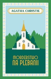MORDERSTWO NA PLEBANII, AGATHA CHRISTIE