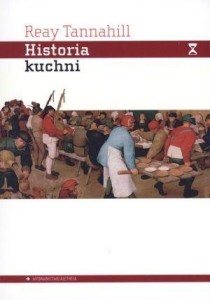 HISTORIA KUCHNI, REAY TANNAHILL