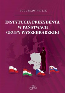 INSTYTUCJA PREZYDENTA W PAŃSTWACH GRUPY WYSZEH.