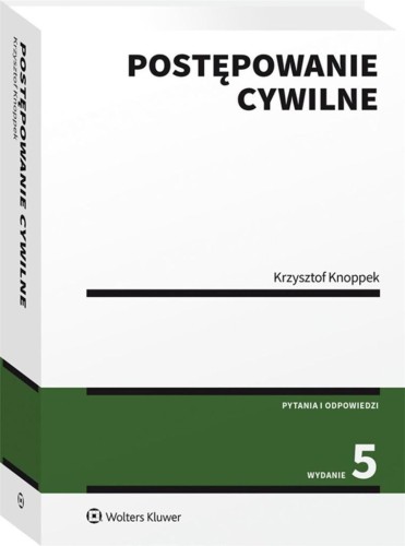 Postępowanie cywilne, Krzysztof Knoppek