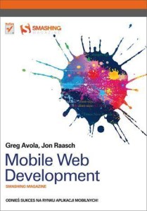 MOBILE WEB DEVELOPMENT. SMASHING MAGAZINE
