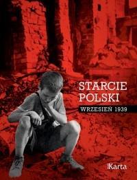 STARCIE POLSKI. WRZESIEŃ 1939, DARIUSZ FOKS