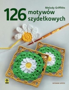 126 MOTYWÓW SZYDEŁKOWYCH, MELODY GRIFFITHS