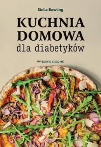KUCHNIA DOMOWA DLA DIABETYKÓW, STELLA BOWLING