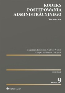 KODEKS POSTĘPOWANIA ADMINISTRACYJNEGO. KOMENTARZ