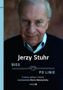 BIEG PO LINIE. O SZTUCE, POLITYCE I ŚWIECIE...