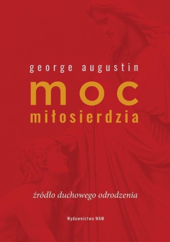 Moc miłosierdzia, Gregore Augustin