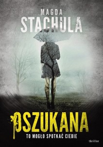 OSZUKANA, MAGDA STACHULA