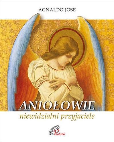Aniołowie, niewidzialni przyjaciele, Agnaldo Jose