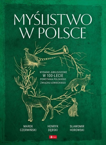 Myślistwo w Polsce, praca zbiorowa
