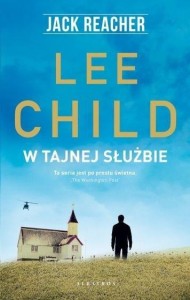 JACK REACHER: W TAJNEJ SŁUŻBIE W.2022, LEE CHILD