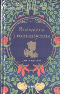 ROZWAŻNA I ROMANTYCZNA, JANE AUSTEN