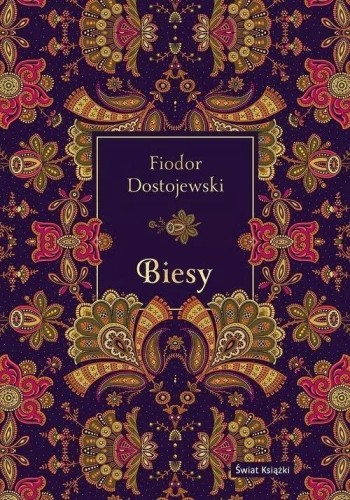 Biesy (elegancka edycja), Fiodor Dostojewski