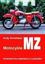 MOTOCYKLE MZ OD 1950 ROKU, ANDY SCHWIETZER