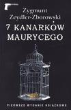 7 KANARKÓW MAURYCEGO - ZYGMUNT ZEYDLER-ZBOROWSKI