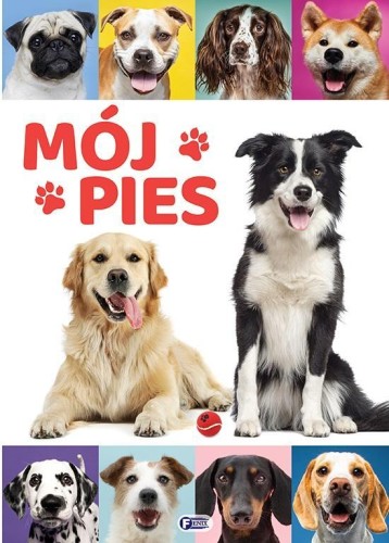 Mój pies, praca zbiorowa