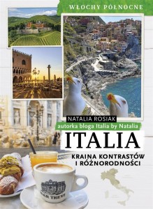 ITALIA. KRAINA KONTRASTÓW I RÓŻNORODNOŚCI