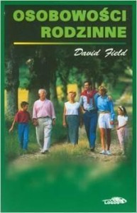 OSOBOWOŚCI RODZINNE, DAVID FIELD