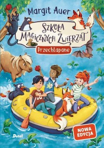 SZKOŁA MAGICZNYCH ZWIERZĄT T.16 PRZECHLAPANE