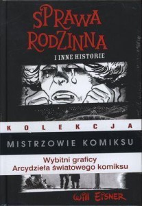 MISTRZOWIE KOMIKSU. SPRAWA RODZINNA INNE HISTORIE