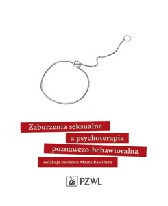 ZABURZENIA SEKSUALNE A PSYCHOTERAPIA