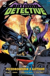 DETECTIVE COMICS T.3 POZDROWIENIA Z GOTHAM
