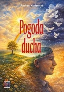 POGODA DUCHA, ANDRZEJ KUCHARSKI