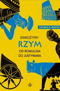 STAROŻYTNY RZYM. OD ROMULUSA DO JUSTYNIANA W.4