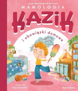 KAZIK I OBOWIĄZKI DOMOWE