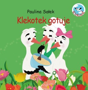 KLEKOTEK GOTUJE, PAULINA SAŁEK