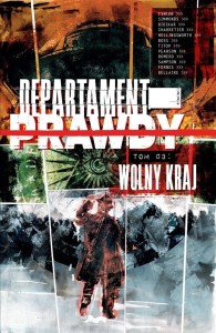 DEPARTAMENT PRAWDY T.3 WOLNY KRAJ, PRACA ZBIOROWA