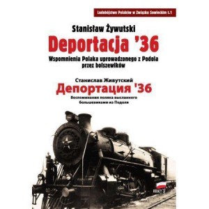 DEPORTACJA 36, STANISŁAW ŻYWUTSKI