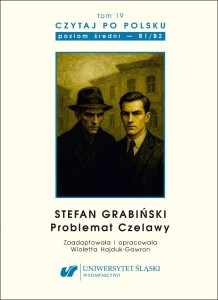 CZYTAJ PO POLSKU T.19 S. GRABIŃSKI: PROBLEMAT...