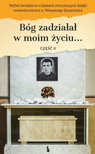 BÓG ZADZIAŁAŁ W MOIM ŻYCIU.. CZ.2