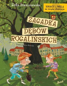 IGNACY I MELA NA TROPIE ZŁODZIEJA.ZAGADKA DĘBÓW RO