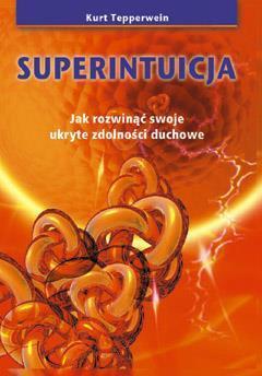 Superintuicja, Kurt Tepperwein
