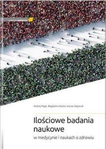 ILOŚCIOWE BADANIA NAUKOWE W MEDYCYNIE I NAUKACH...