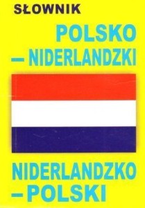 SŁOWNIK POLSKO-NIDERLANDZKI, NIDERLANDZKO-POLSKI
