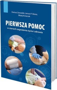 PIERWSZA POMOC W STANACH ZAGROŻENIA ŻYCIA I..