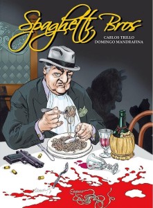SPAGHETTI BROS T.1