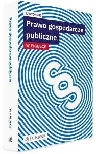 PRAWO GOSPODARCZE PUBLICZNE W PIGUŁCE W.3