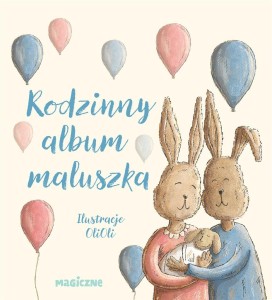 RODZINNY ALBUM MALUSZKA, MAGICZNE