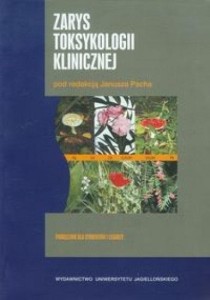 ZARYS TOKSYKOLOGII KLINICZNEJ