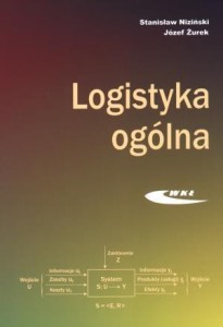 LOGISTYKA OGÓLNA, STANISŁAW NIZIŃSKI, JÓZEF ŻUREK