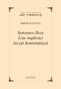 SYNOSTWO BOŻE. ŁÓW MĄDROŚCI. SZCZYT KONTEMPLACJI