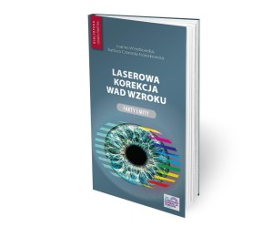 LASEROWA KOREKCJA WAD WZROKU