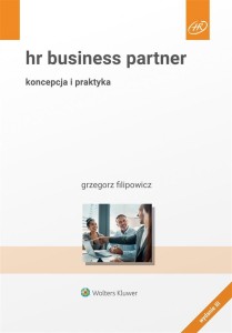 HR BUSINESS PARTNER. KONCEPCJA I PRAKTYKA W.3