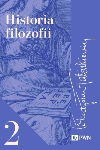 Historia filozofii T.2, Władysław Tatarkiewicz
