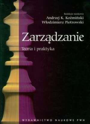 Zarządzanie Teoria i praktyka